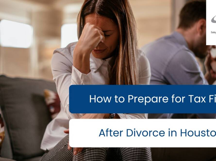 Tax Filing After Divorce in Houston