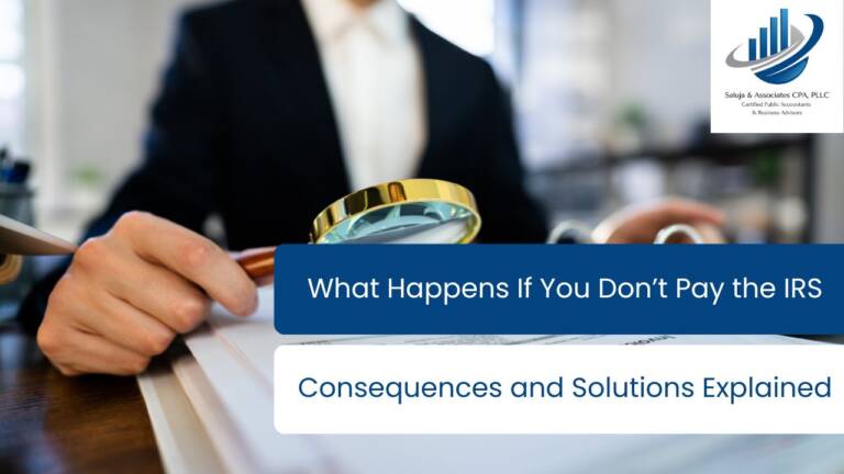 What Happens If You Don’t Pay the IRS? Consequences and Solutions Explained