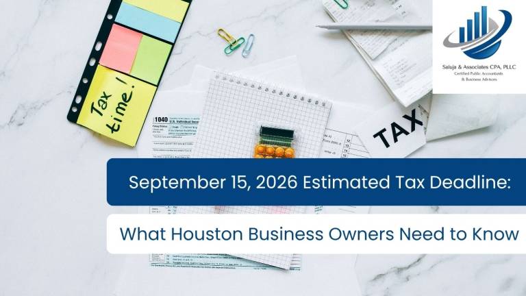 September 15, 2026 Estimated Tax Deadline: What Houston Business Owners Need to Know
