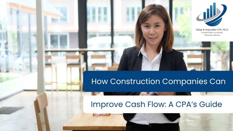 How Construction Companies Can Improve Cash Flow: A CPA’s Guide